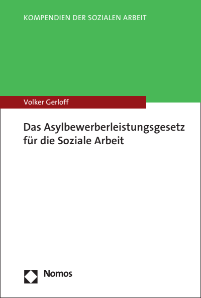 Cover des Buchs: Das Asylbewerberleistungsgesetz für die Soziale Arbeit