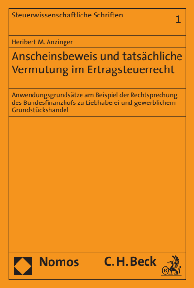 Cover des Buchs: Anscheinsbeweis und tatsächliche Vermutung im Ertragsteuerrecht
