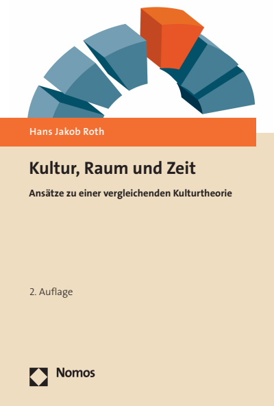 Cover des Buchs: Kultur, Raum und Zeit