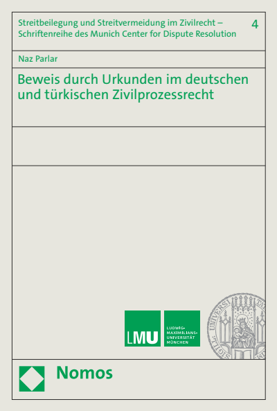 Cover des Buchs: Beweis durch Urkunden im deutschen und türkischen Zivilprozessrecht
