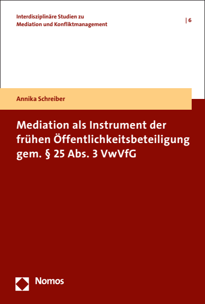 Cover des Buchs: Mediation als Instrument der frühen Öffentlichkeitsbeteiligung gem. § 25 Abs. 3 VwVfG