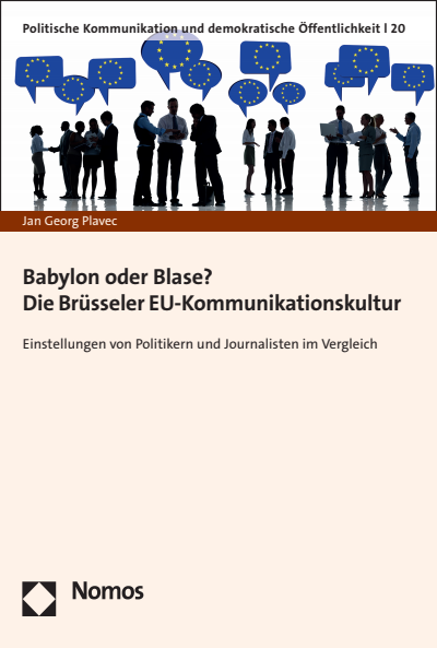 Cover of book: Babylon oder Blase? Die Brüsseler EU-Kommunikationskultur