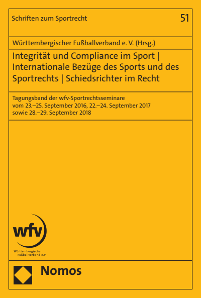 Cover of book: Integrität und Compliance im Sport | Internationale Bezüge des Sports und des Sportrechts | Schiedsrichter im Recht