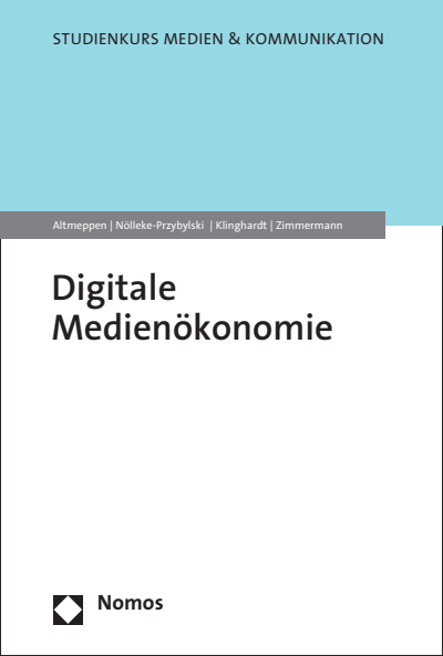 Cover des Buchs: Digitale Medienökonomie