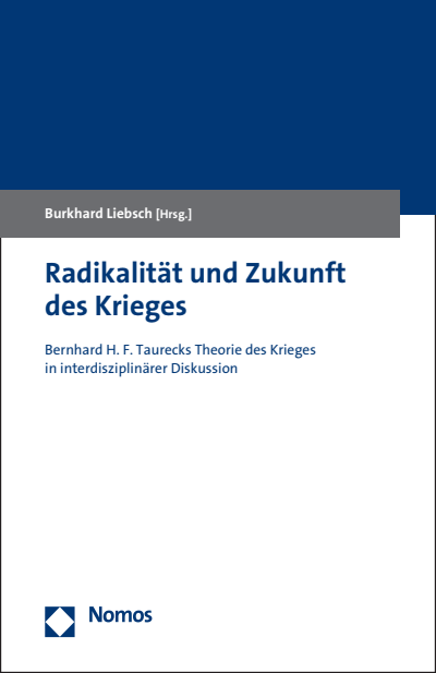 Cover des Buchs: Radikalität und Zukunft des Krieges