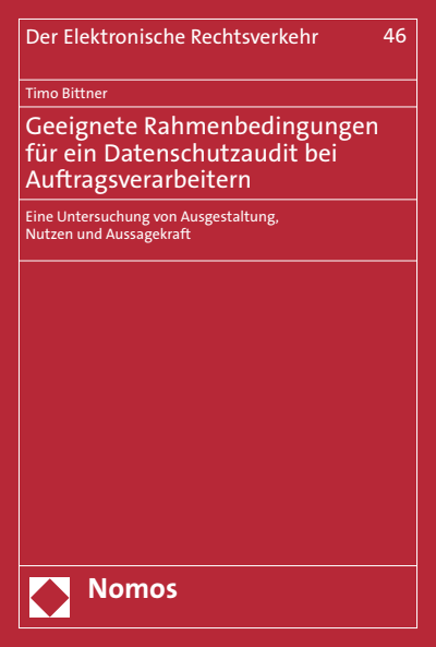 Cover des Buchs: Geeignete Rahmenbedingungen für ein Datenschutzaudit bei Auftragsverarbeitern