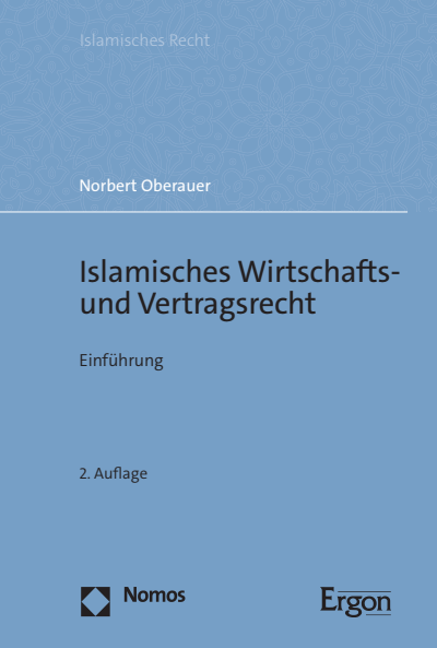 Cover des Buchs: Islamisches Wirtschafts- und Vertragsrecht