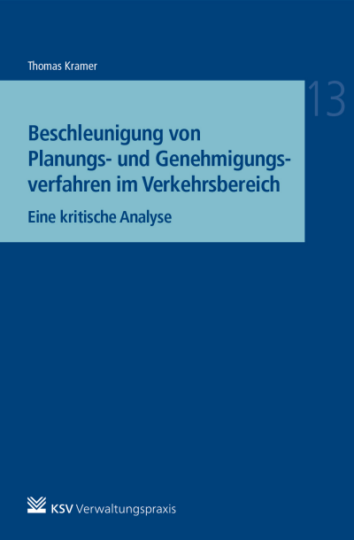 Cover des Buchs: Beschleunigung von Planungs- und Genehmigungsverfahren im Verkehrsbereich