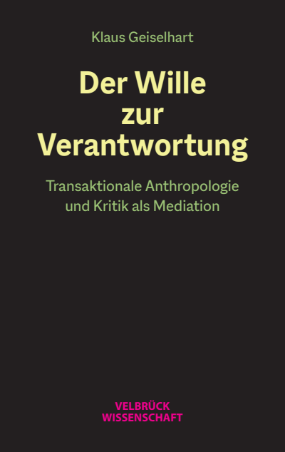 Cover des Buchs: Der Wille zur Verantwortung