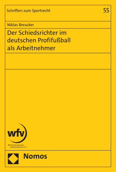 Cover of book: Der Schiedsrichter im deutschen Profifußball als Arbeitnehmer