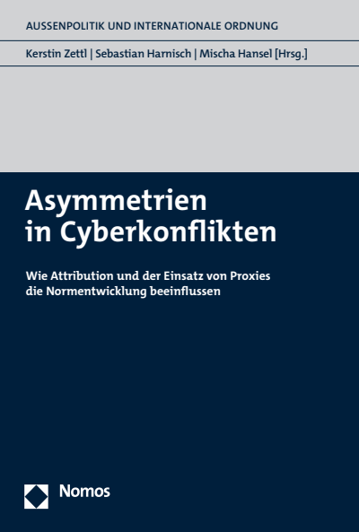 Cover des Buchs: Asymmetrien in Cyberkonflikten
