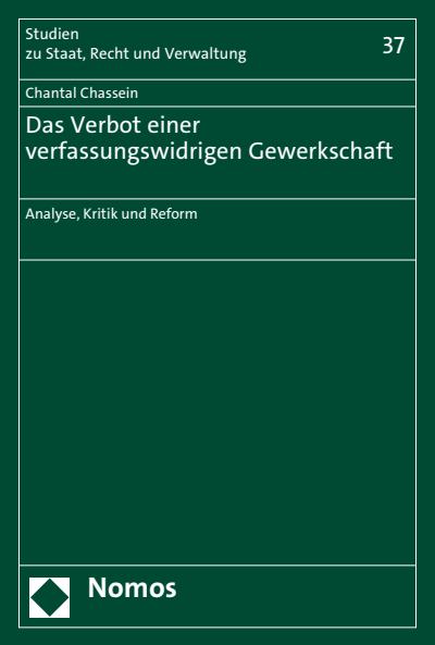 Cover des Buchs: Das Verbot einer verfassungswidrigen Gewerkschaft