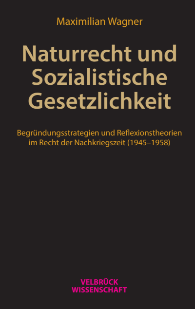 Cover of book: Naturrecht und Sozialistische Gesetzlichkeit