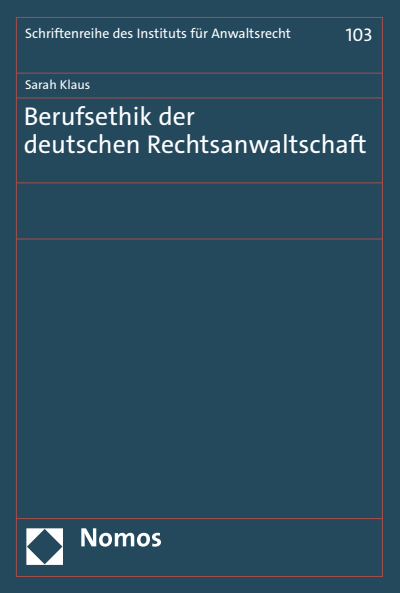 Cover des Buchs: Berufsethik der deutschen Rechtsanwaltschaft