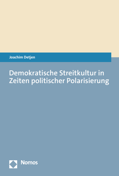 Cover des Buchs: Demokratische Streitkultur in Zeiten politischer Polarisierung