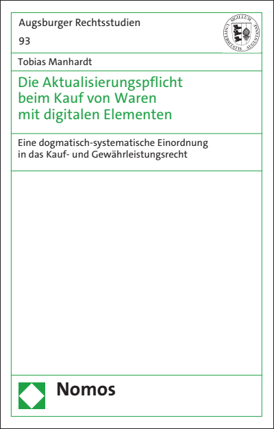 Cover of book: Die Aktualisierungspflicht beim Kauf von Waren mit digitalen Elementen