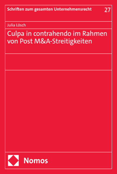 Cover of book: Culpa in contrahendo im Rahmen von Post M&A-Streitigkeiten