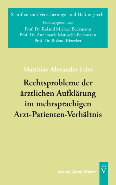Cover des Buchs: Rechtsprobleme der ärztlichen Aufklärung im mehrsprachigen Arzt-Patienten-Verhältnis