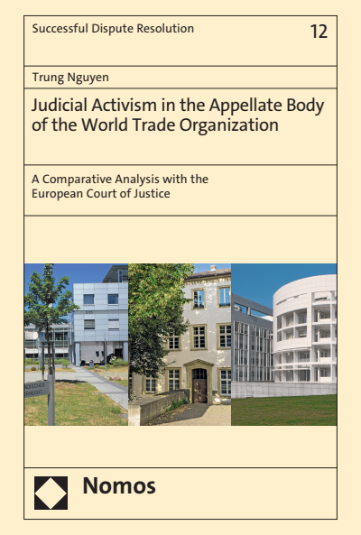 Cover des Buchs: Judicial Activism in the Appellate Body of the World Trade Organization