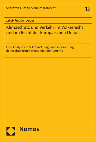 Cover des Buchs: Klimaschutz und Verkehr im Völkerrecht und im Recht der Europäischen Union