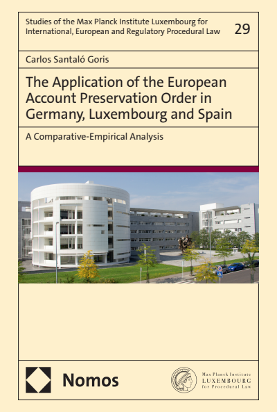 Cover des Buchs: The Application of the European Account Preservation Order in Germany, Luxembourg and Spain