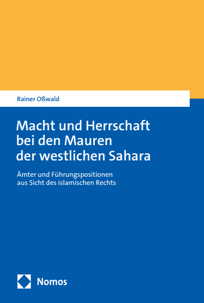 Cover des Buchs: Macht und Herrschaft bei den Mauren der westlichen Sahara