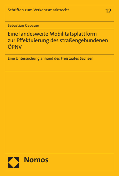 Cover des Buchs: Eine landesweite Mobilitätsplattform zur Effektuierung des straßengebundenen ÖPNV