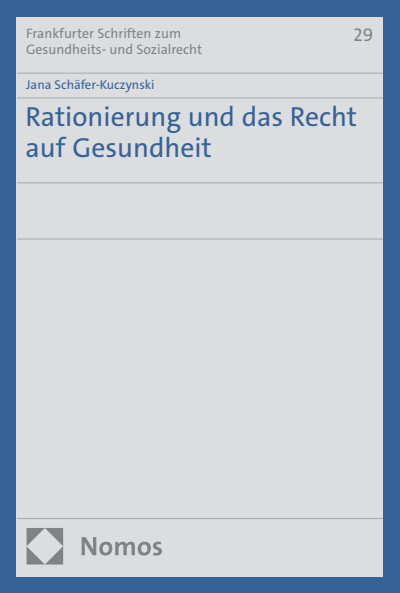 Cover des Buchs: Rationierung und das Recht auf Gesundheit