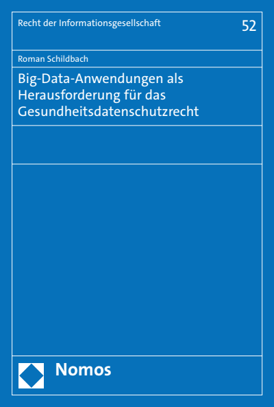 Cover des Buchs: Big-Data-Anwendungen als Herausforderung für das Gesundheitsdatenschutzrecht