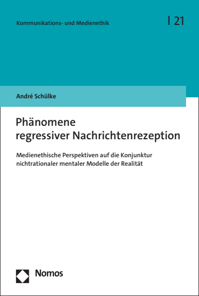 Cover des Buchs: Phänomene regressiver Nachrichtenrezeption