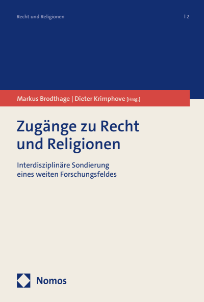 Cover des Buchs: Zugänge zu Recht und Religionen