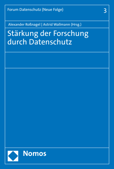 Cover des Buchs: Stärkung der Forschung durch Datenschutz