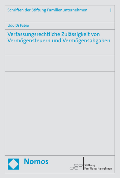 Cover des Buchs: Verfassungsrechtliche Zulässigkeit von Vermögensteuern und Vermögensabgaben