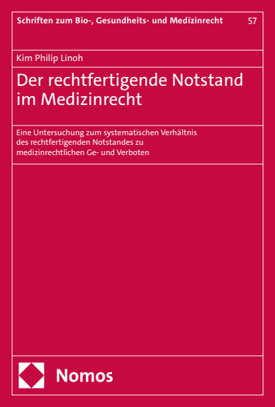 Cover des Buchs: Der rechtfertigende Notstand im Medizinrecht