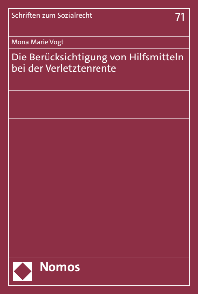 Cover des Buchs: Die Berücksichtigung von Hilfsmitteln bei der Verletztenrente