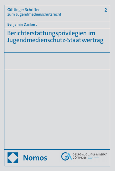 Cover des Buchs: Berichterstattungsprivilegien im Jugendmedienschutz-Staatsvertrag