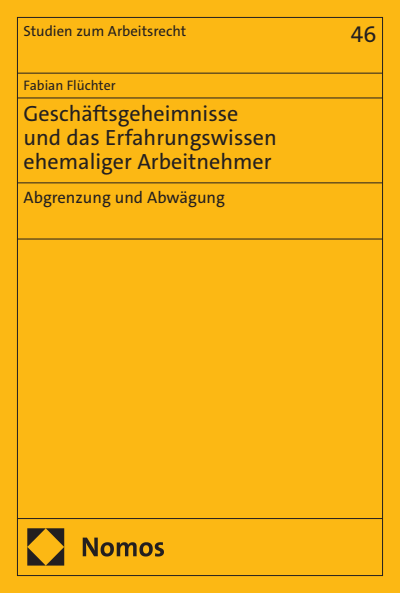 Cover des Buchs: Geschäftsgeheimnisse und das Erfahrungswissen ehemaliger Arbeitnehmer