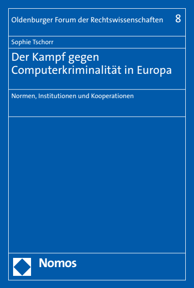 Cover des Buchs: Der Kampf gegen Computerkriminalität in Europa