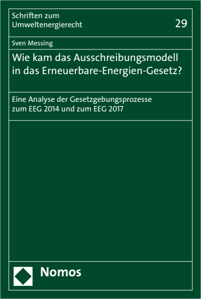 Cover of book: Wie kam das Ausschreibungsmodell in das Erneuerbare-Energien-Gesetz?