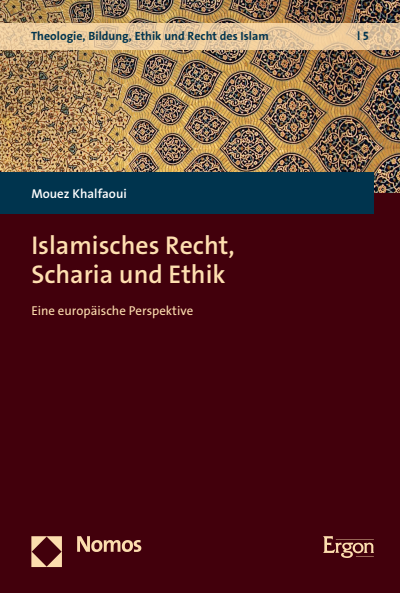 Cover des Buchs: Islamisches Recht, Scharia und Ethik
