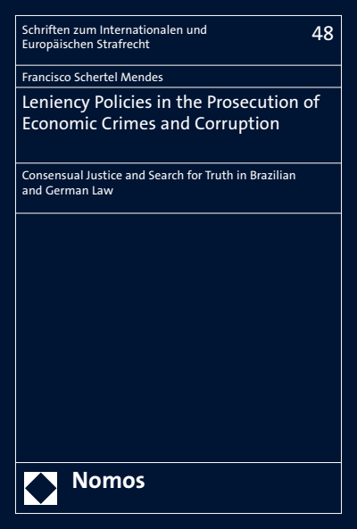 Cover des Buchs: Leniency Policies in the Prosecution of Economic Crimes and Corruption
