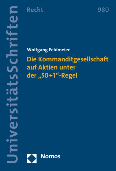 Cover des Buchs: Die Kommanditgesellschaft auf Aktien unter der „50+1“-Regel