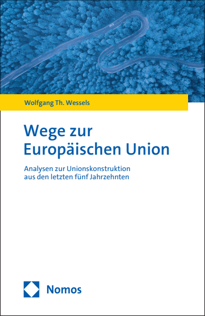 Cover des Buchs: Wege zur Europäischen Union