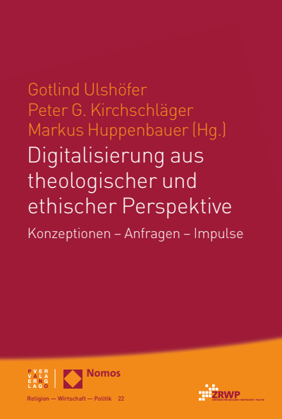 Cover des Buchs: Digitalisierung aus theologischer und ethischer Perspektive