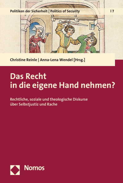 Cover des Buchs: Das Recht in die eigene Hand nehmen?