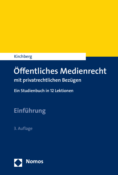 Cover des Buchs: Öffentliches Medienrecht mit privatrechtlichen Bezügen
