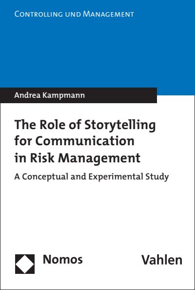 Cover des Buchs: The Role of Storytelling for Communication in Risk Management