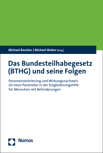 Cover des Buchs: Das Bundesteilhabegesetz (BTHG) und seine Folgen