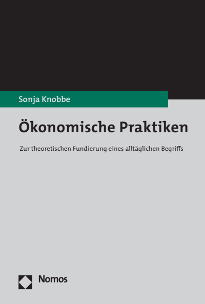 Cover des Buchs: Ökonomische Praktiken