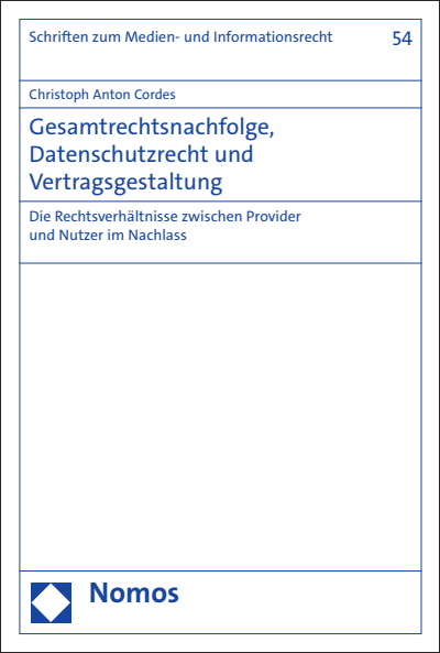 Cover des Buchs: Gesamtrechtsnachfolge, Datenschutzrecht und Vertragsgestaltung